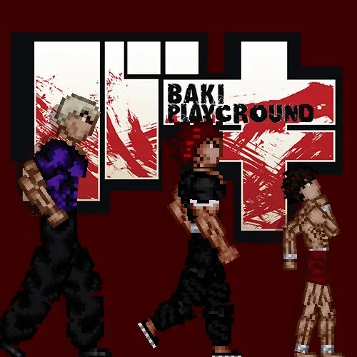 Baki Playground Rework