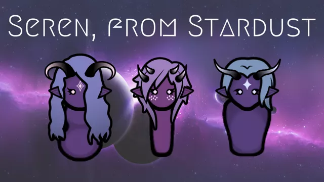 [Alien/Race] Seren, from Stardust