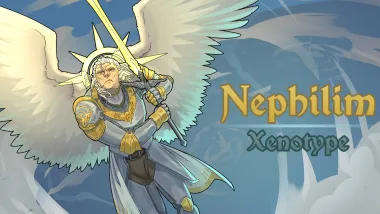 Nephilim Xenotype Reborn