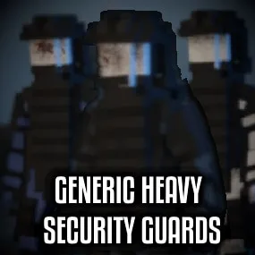 Generic Heavy Security Guards Pack