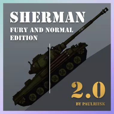 Sherman 2.0 (American Tank)