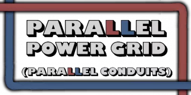 Parallel Power Grid (Parallel Conduits)
