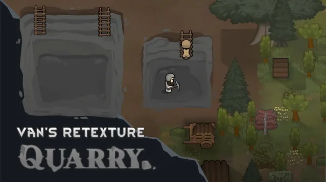 Van's Retexture : Quarry