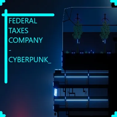 Federal Taxes Company - Cyberpunk