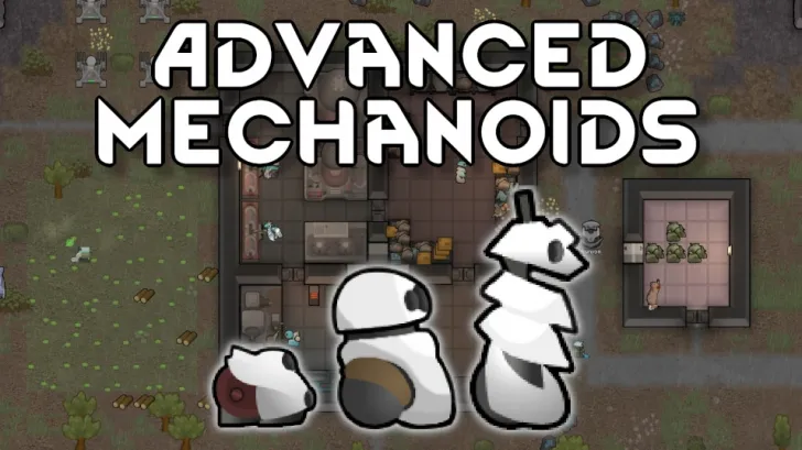 Advanced Mechanoids