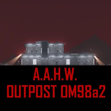 A.A.H.W. Outpost OM98a2 [MC]