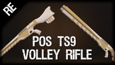 RE: PoS TS9 Volley Rifle 0