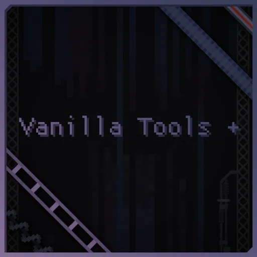 Vanilla Tools+