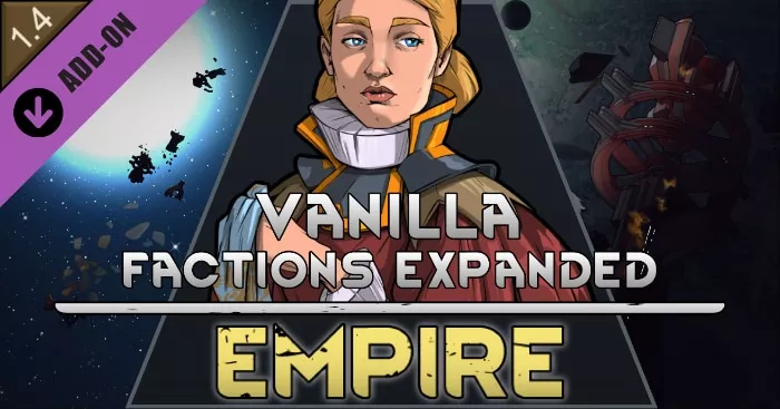 Vanilla Factions Expanded - Empire