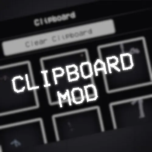 Clipboard Mod