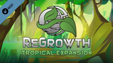 ReGrowth: Tropical