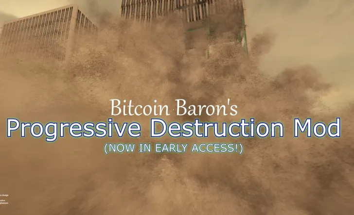 Progressive Destruction Mod