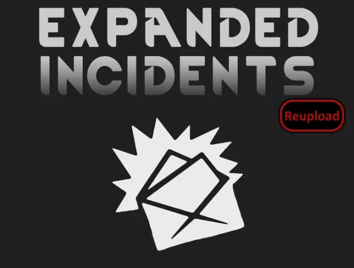Expanded Incidents (Continued)
