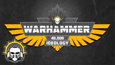 Warhammer 40.000 - Ideology
