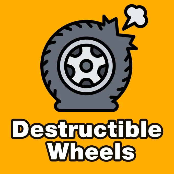 Destructible Wheels