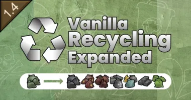 Vanilla Recycling Expanded