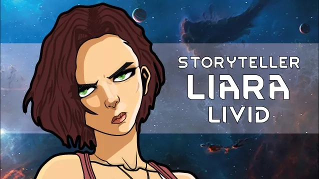Storyteller - Liara Livid