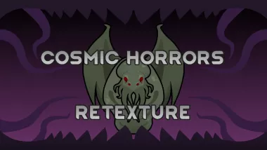 Cosmic Horrors Retexture