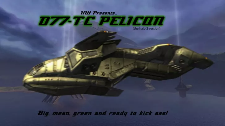 [Halo Project HW] D77-TC Pelican from Halo 2
