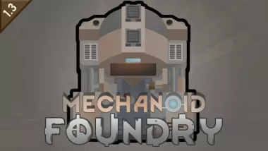 Mechanoid Foundry