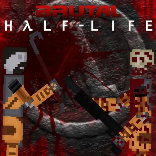 Brutal Half-Life Mod Brutal Half-Life Mod