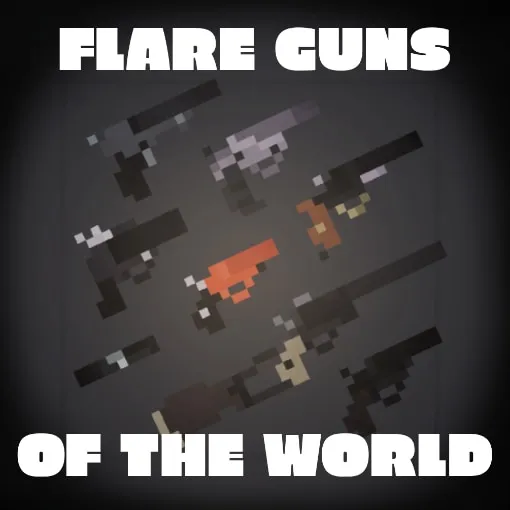 Mr. Mobster's Flare Guns of the World Mod Remake