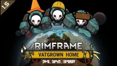 Rimframe: Vatgrown Home!