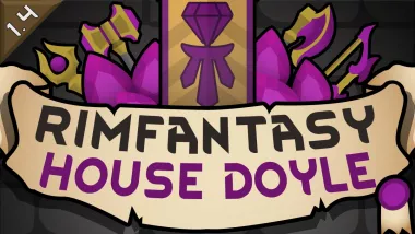RimFantasy - House Doyle