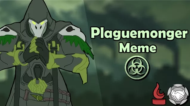 [AP] Plaguemonger Meme