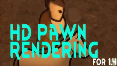 HD Pawn Rendering