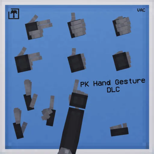 VAC PK Hand Gesture DLC