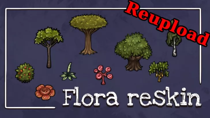 Flora reskin