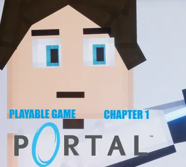 Playable Game - Thinking with Portals [ CHAPTER 1 ]