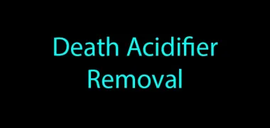 Death Acidifier Removal