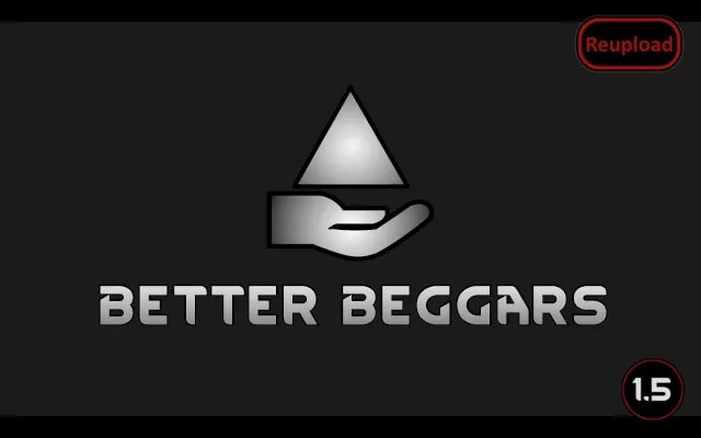 Better Beggars (Continued)