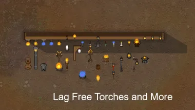 Lag Free Torches and More