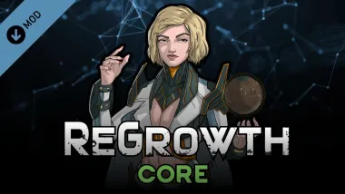 ReGrowth: Core
