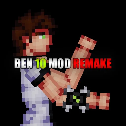 Ben 10 Mod Remake