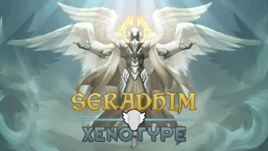 Seraphim Xenotype