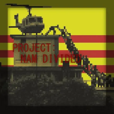 Project: Nam Divided