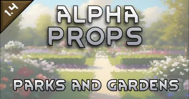 Alpha Props - Parks and Gardens