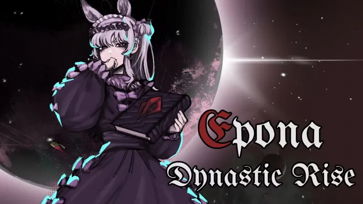 Epona Dynastic Rise