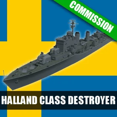[COMMISSION] Halland class Destroyer