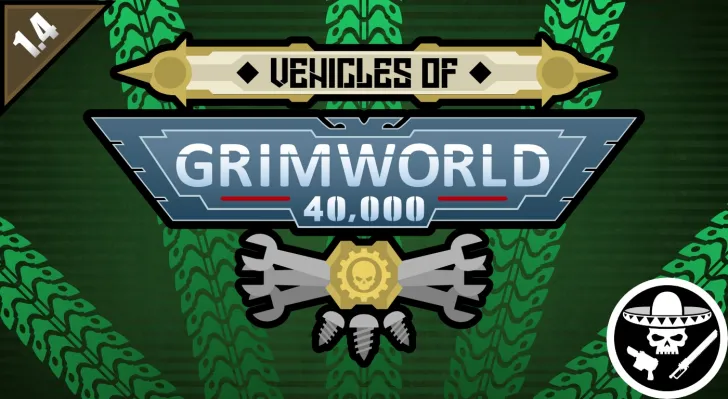 GrimWorld 40,000 - Imperial Vehicles of Grimworld