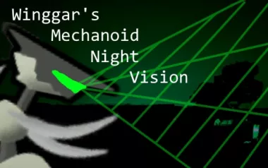 Mechanoid Night Vision