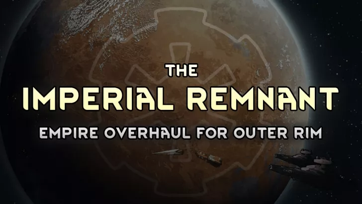Outer Rim Imperial Remnant