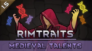 RimTraits - Medieval Talents