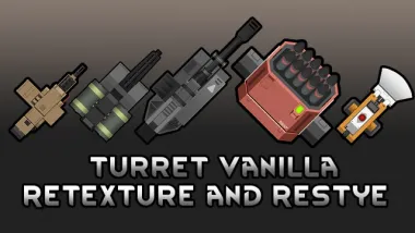 Turret Vanilla Retexture and Restyle