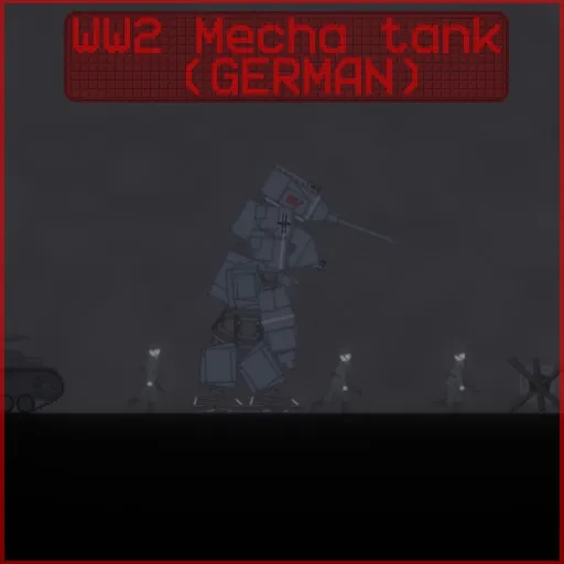 WW2 Mecha tank (GERMAN)