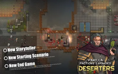 Vanilla Factions Expanded - Deserters 4